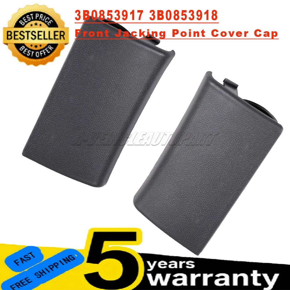 

3B0853917 Для VW Passat 1996-2005 Новый 2-х шт. Крышка передней точки подъема левая и правая черная Простая установка Автомобильные аксессуары
