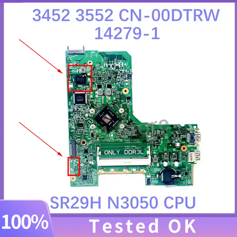 

Материнская плата 00DTRW 0DTRW CN-00DTRW для Dell Inspiron 14 3452 15 3552, материнская плата для ноутбука 14279-1 с процессором SR29H N3050, 100% протестировано, ОК