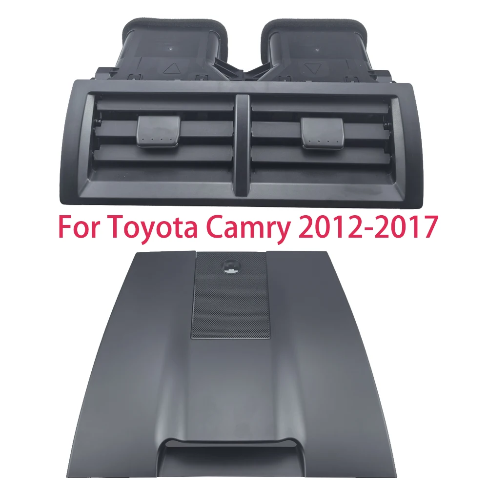 

1pcs Center Console A/C Air Vent Grille Trim Assembly For Toyota Camry 2012-2017 Car Dashboard Air Conditioning Outlet