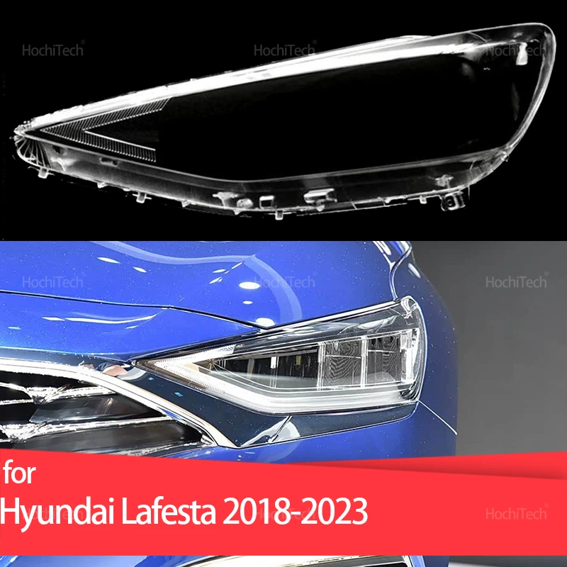 

Для Hyundai Lafesta 2018-2023 крышка фары автомобиля линза линзы стекла замена переднего абажура авто корпус 2020 2021 2022
