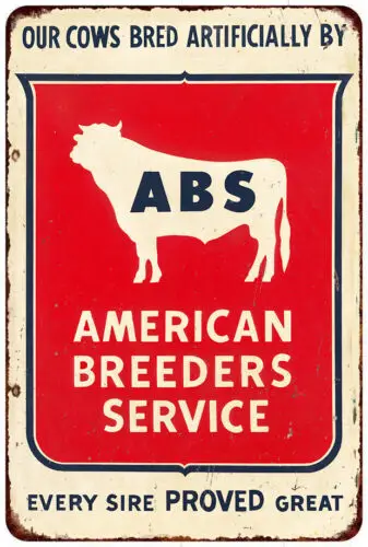 AMERICAN BREEDERS SERVICE Vintage LOOK reproduction metal sign