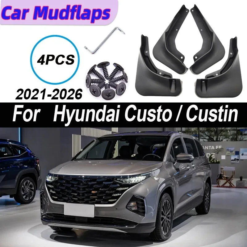 Mud Flaps For Hyundai Custo Accessorios Custin 2021~2026 Car Mudguards Fenders Front Rear Splash Part Car Accessories Mudflaps