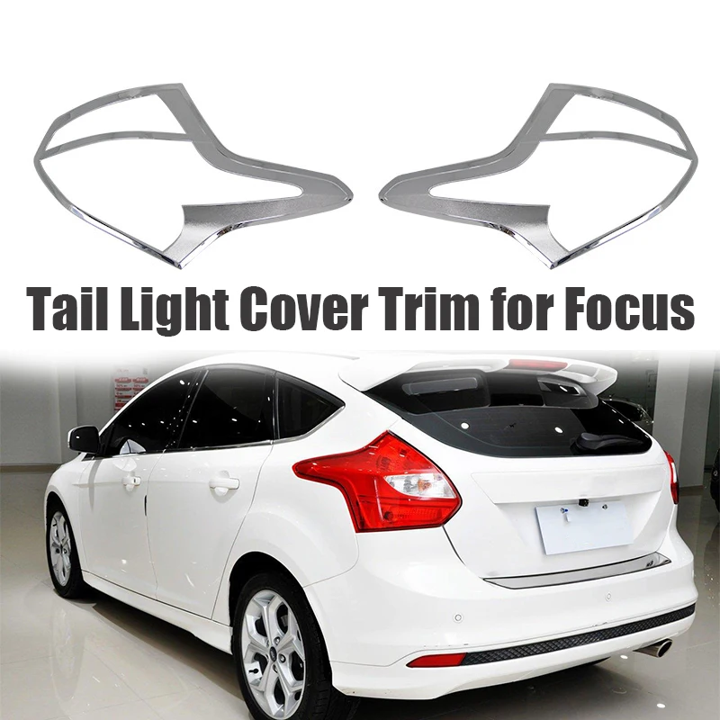 NEW-ABS Chrome Rear Tail Light Brake Lamp Cover Trims For Ford Focus MK3 Hatchback 2012-2014 Car Styling