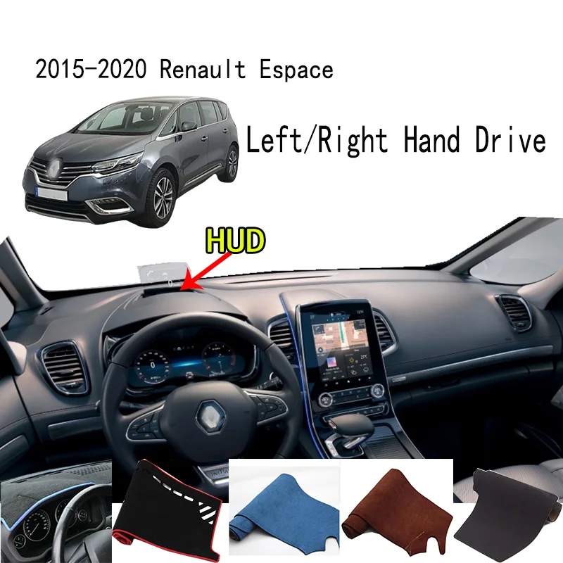 

For 2015-2020 Renault Espace Dashmat Dash mat Dashboard Cover Instrument Panel Sunscreen Pad Ornaments
