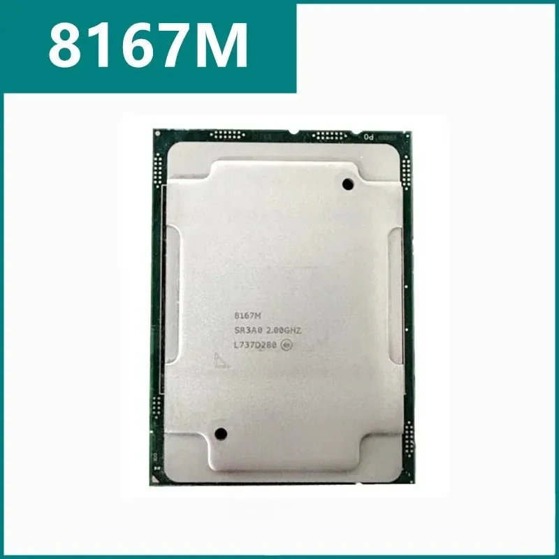 8167M SR3A0 CPU 8167M 26 S 52 Threads 2.0GHz 35.75MB 165W LGA3647 For C621