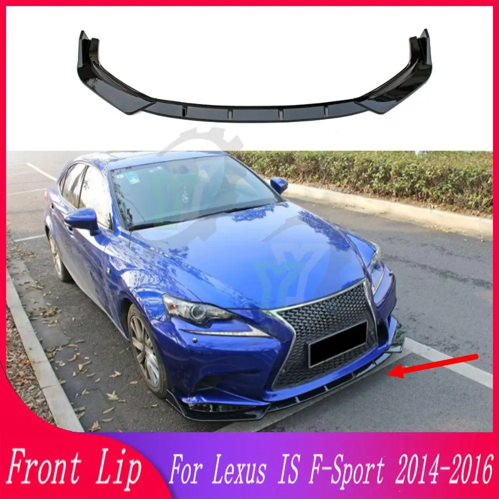 

Car Front Bumper Lip Spoiler Splitter Diffuser Detachable Body Kit Cover Guard For Lexus IS250 IS350 IS300 F Sport 2014-2016