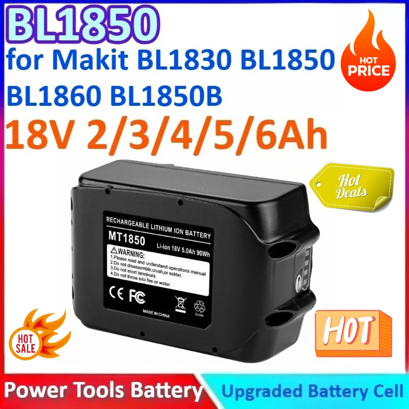

2/3/4/5/6Ah 18V BL1850 General-purpose Battery for Makit BL1850/BL1830/BL1860/BL1850B for Power Tools Replacement LiPo Battery