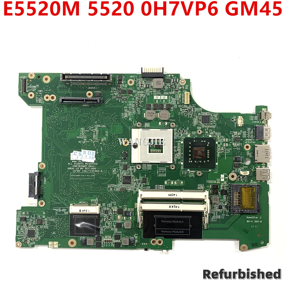 

Laptop Motherboard For DELL Inspiron E5520M E5520 Mainboard Refurbished CN-0H7VP6 0H7VP6 01015HN00-535-G GM45