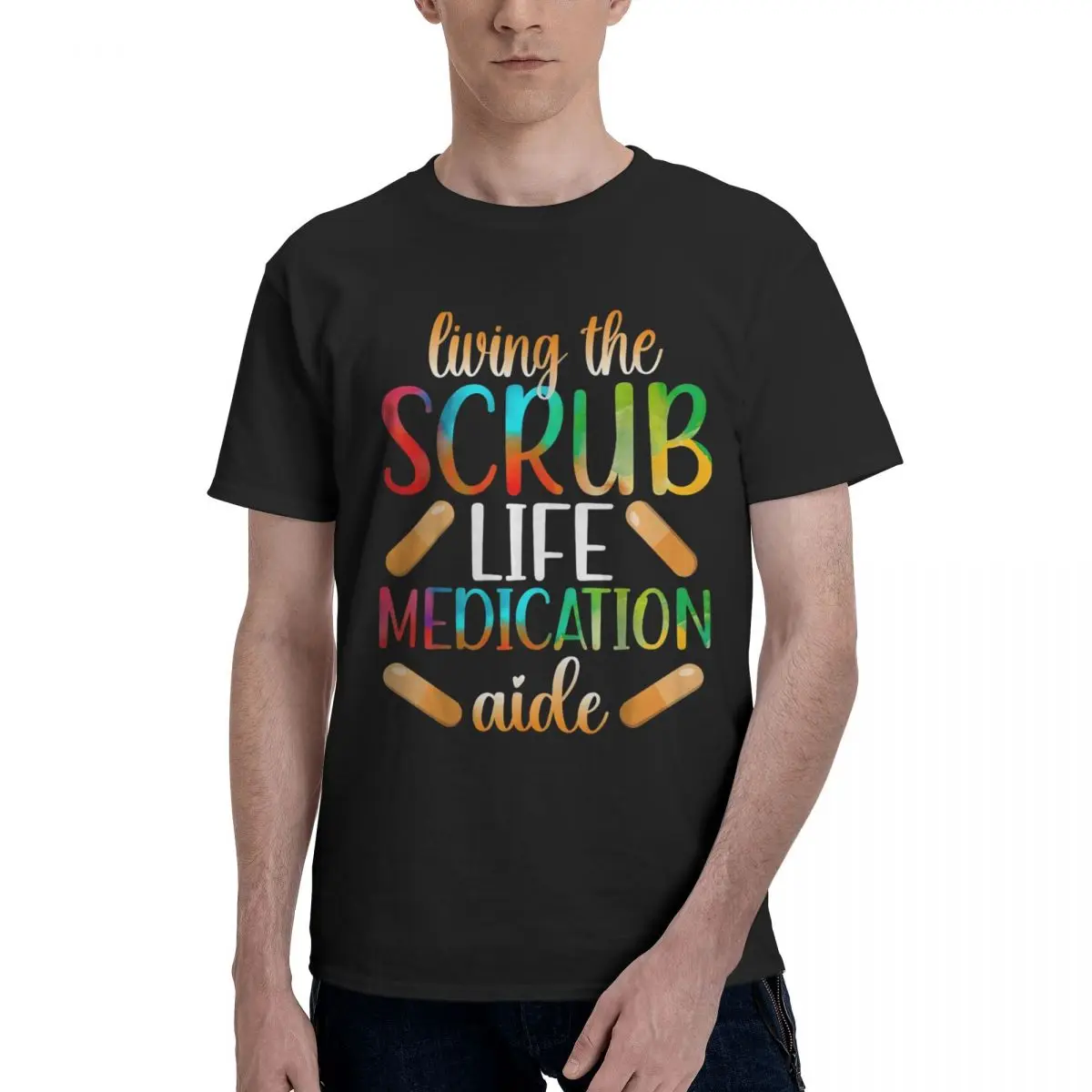 Colorful Scrub Life Medication Aide Move Tshirt Travel Championship Funny High quality Eur Size
