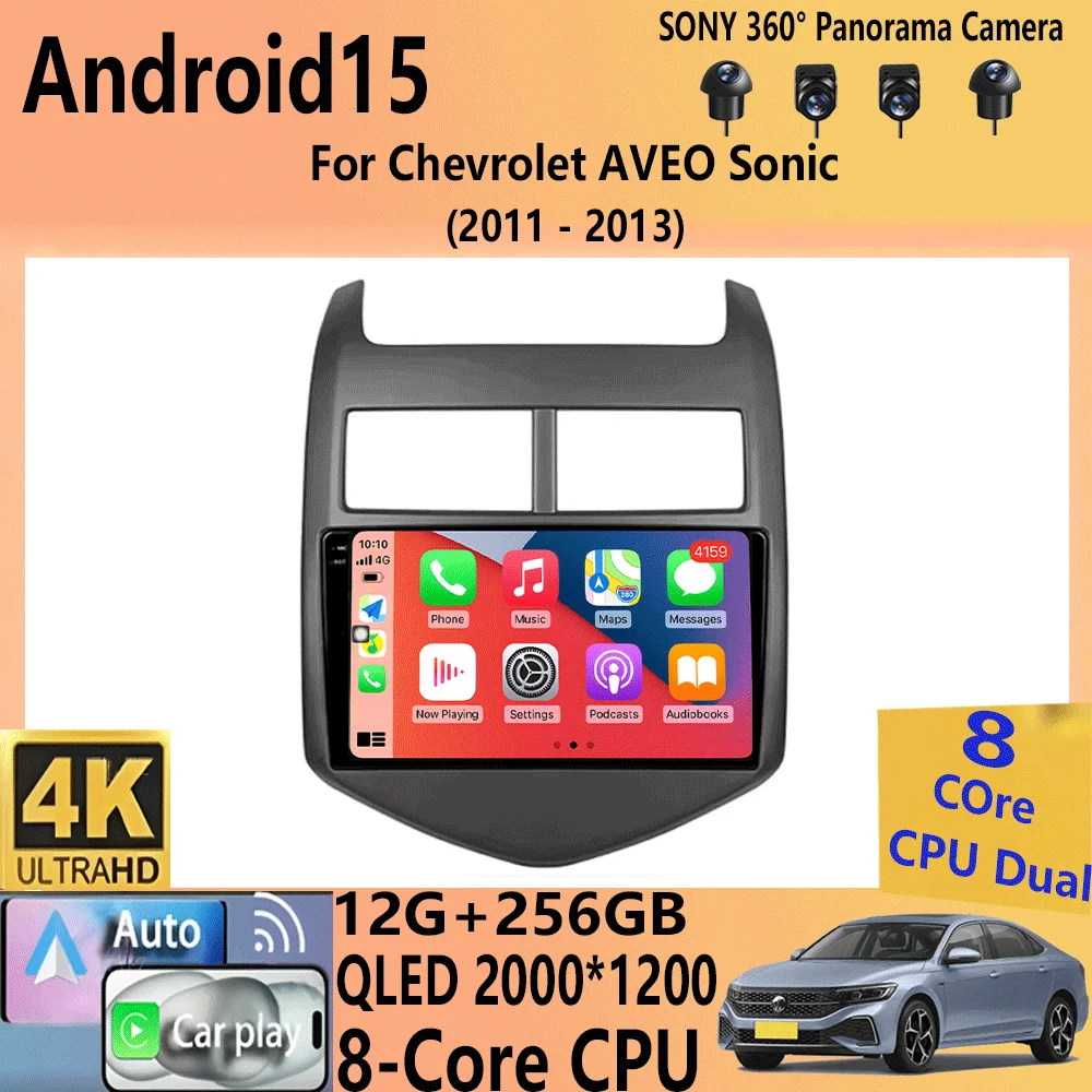 

Android 15 Carplay Auto 2K Screen Video Car Radio Multimedia Player For Chevrolet AVEO Sonic 2011 - 2013 2 din Autoradio Stereo
