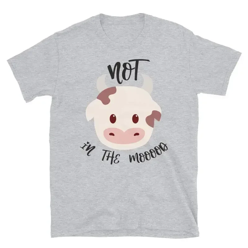 Not in the Mood Funny Cow Family Love T-Shirt