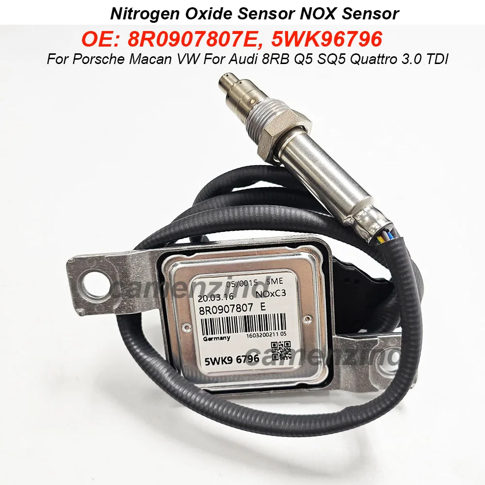

8R0907807E 5WK96796 8R0907807S 8R0907807N 8R0907807M Nitrogen Oxide Sensor For Porsche Macan VW For 8RB Q5 SQ5 Quattro 3.0 TDI