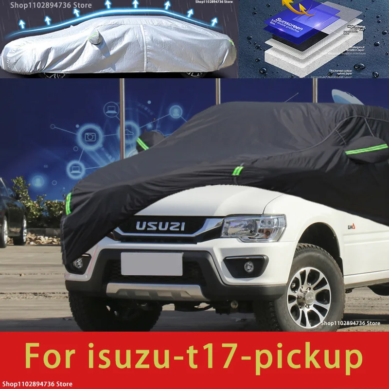 

For ISUZU T17 Fit Outdoor Protection Full Car Covers Snow Cover Sunshade Waterproof Dustproof Exterior black car cover