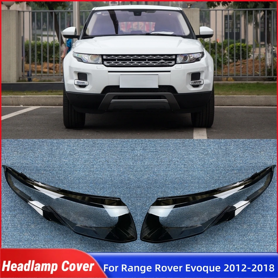 

For Land Rover Range Rover Evoque 2012 2013 2014 2015 2016 2017 2018 Car Products Lampshades Lamp Shell Headlights Lights Glass