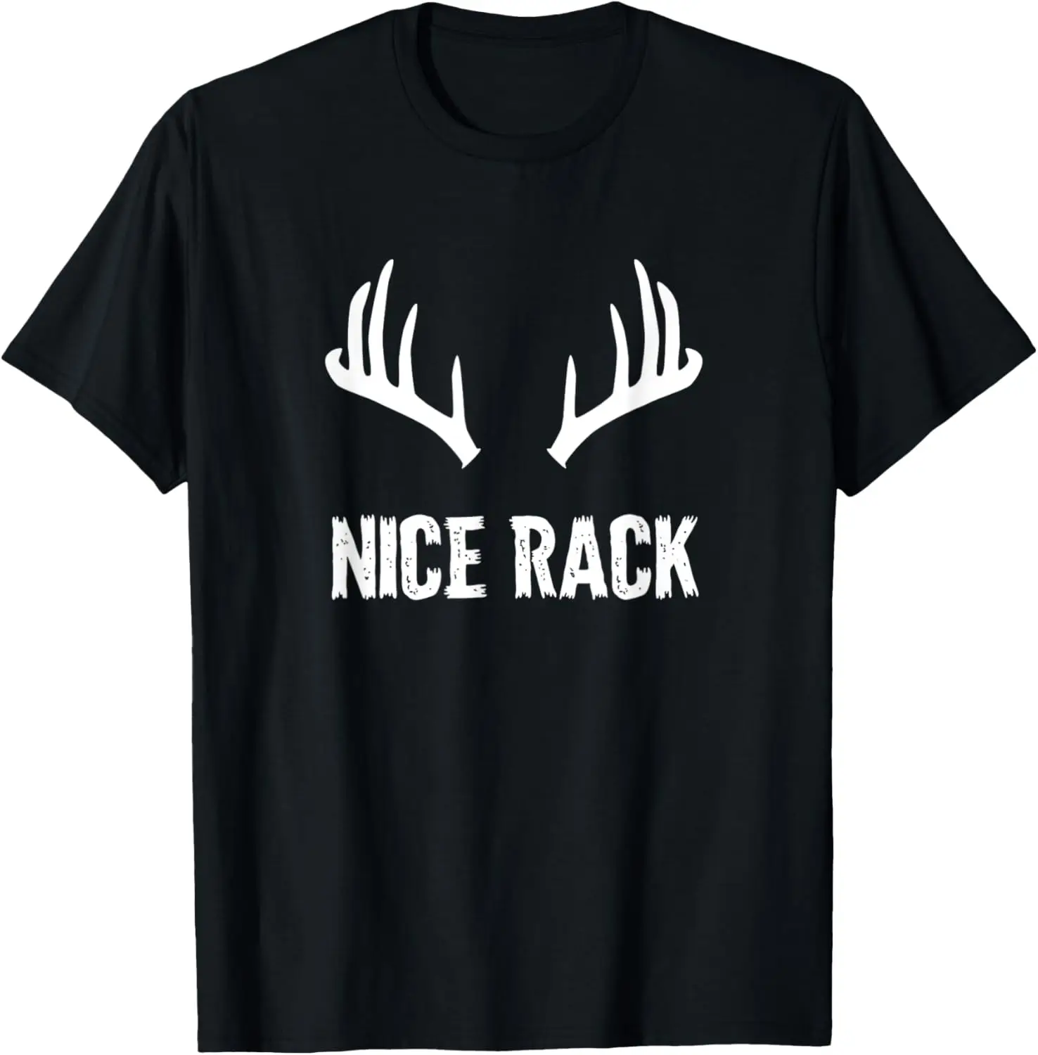 

Nice Rack Funny Deer Hunting Big Buck T-Shirt