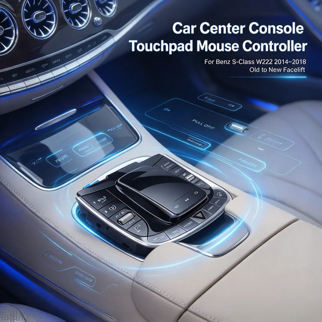 Center Control Touch Pad Mouse Joystick For Mercedes Benz S Class W222 2014-2017 Old To New Upgrade Kit Multimedia Controller