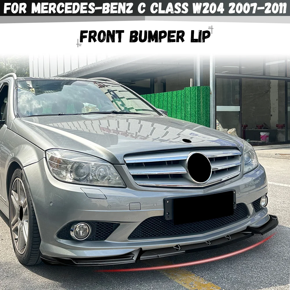 

For Mercedes-Benz C Class W204 S204 C200 C220 C250 AMG Line 2007-2011 Front Bumper Lip Splitter Spoiler Diffuser Body Kits