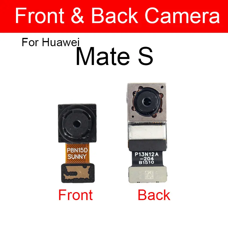 Rear Main Front Camera For Huawei Mate RS Mate SE Mate S Back Big Camera Front Facing Small Camera Repair Replacement Parts