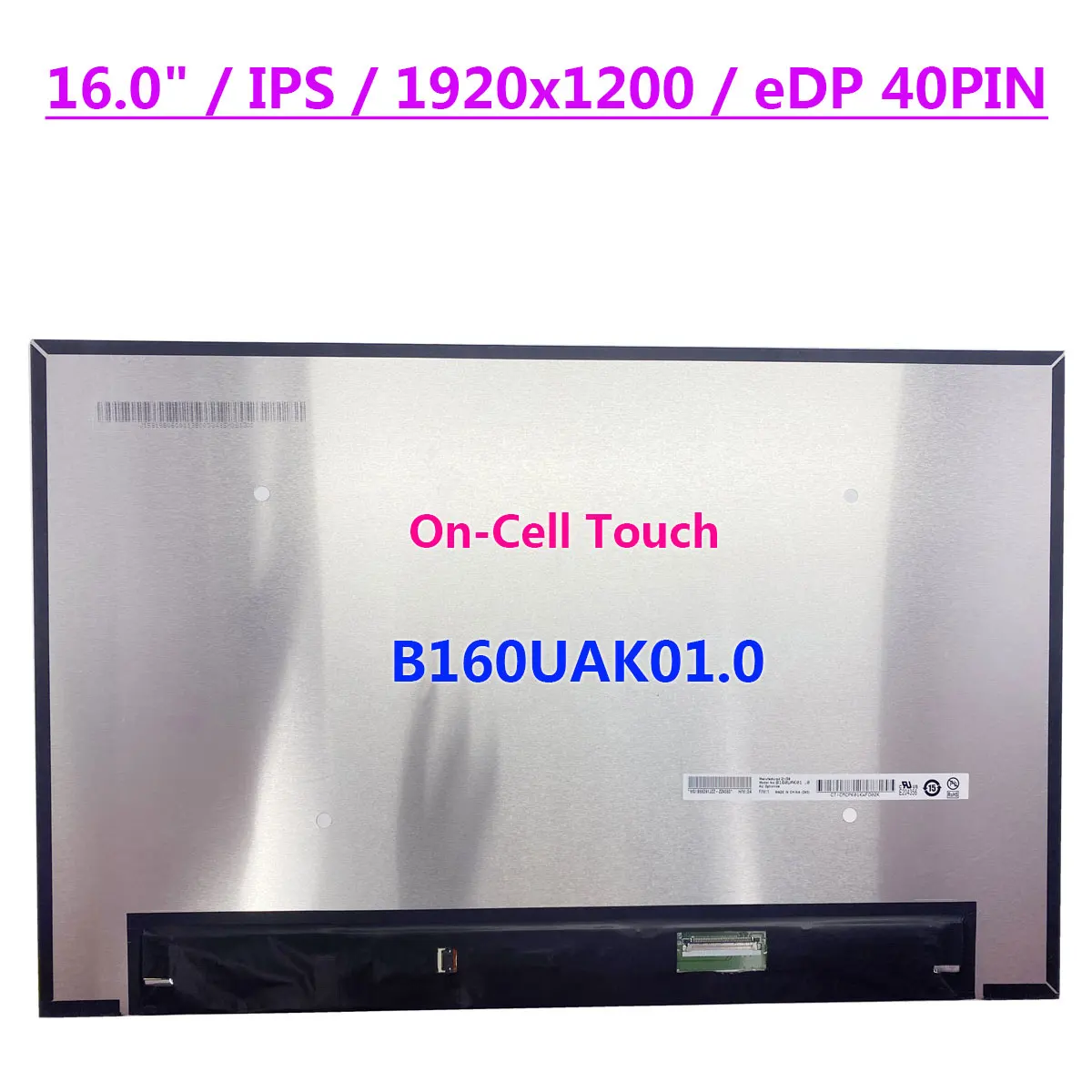 16.0" Laptop LCD Touch Screen B160UAK01.0 IPS 1920x1200 FHD Display Matrix Panel EDP 40pins