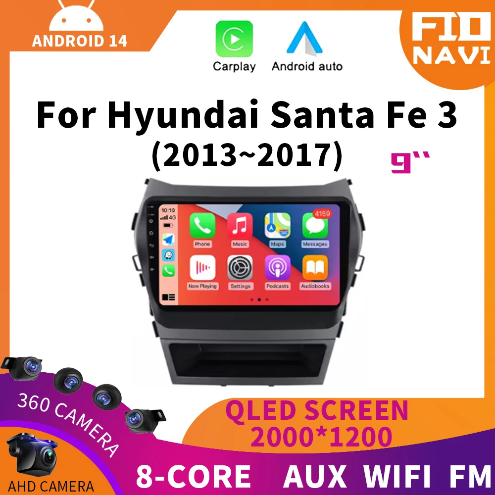 

Android 14 Auto Carplay 2Din Car Radio Multimedia Video Player For Hyundai Santa Fe 3 2013-2017 Navigation GPS Stereo 360 Camera