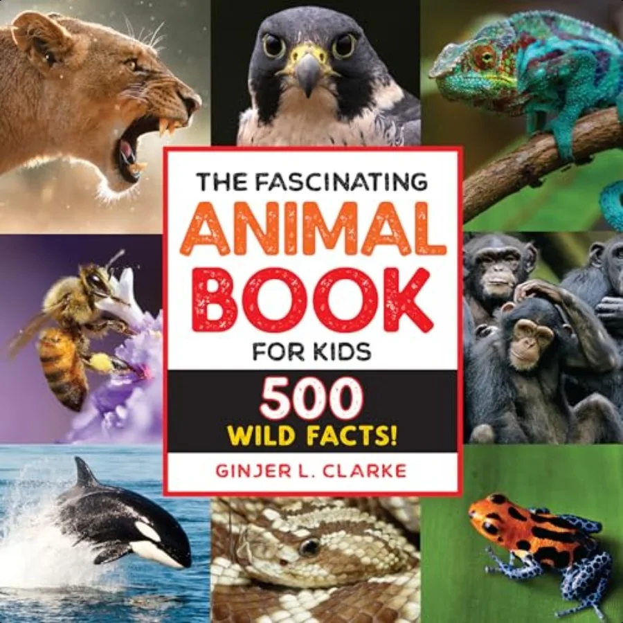 

The Fascinating Animal Book for : 500 Wild Facts Fascinating Facts