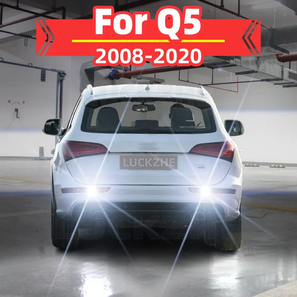 

2pcs LED Reverse Light For Audi Q5 Accessories 2008-2020 2009 2010 2011 2012 2013 2014 2015 2016 2017 2018 2019 Back Up Lamp