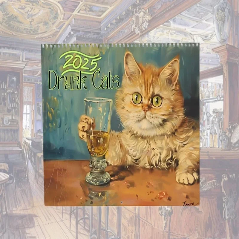 2025 Drunk Cats Calendar Cartoon Funny Drunk Cat Calendar Drunk Cat Art Calendar Christmas Drunk Cat Family Planning Calendar