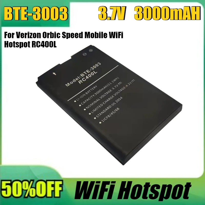 

Новый сменный аккумулятор BTE-3003 3,7 В 11,1 Втч 3100 мАч для Verizon Orbic Speed Mobile WiFi Hotspot RC400L