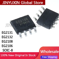 10 sztuk 100% nowy EG2131 EG2132 EG2108 EG2106 SOIC-8 SOP8 układ sterownika Brand New oryginalne chipy ic hurtownie w magazynie