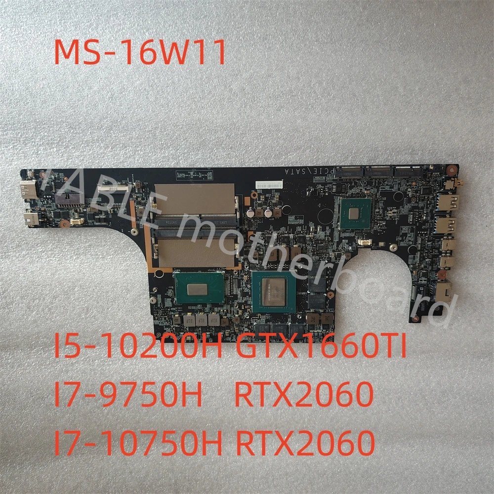 

Ms-16W11 для MSI GF65 тонкая 15,6-дюймовая материнская плата для ноутбука I5-10200H GTX1660TI I7-9750H RTX2060 I7-10750H RTX2060 100% работает отлично