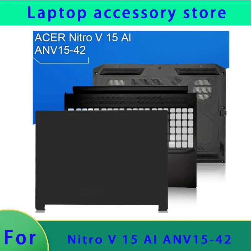 Suitable for notebook computer ANV15-42 Nitro V 15 AI  LCD screen top cover, front panel, border palm rest, bottom shell, black