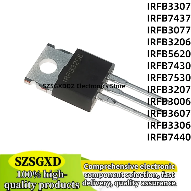 10-20Uds IRFB3306 IRFB3006 IRFB3006 IRFB3077 IRFB3206 IRFB3207 IRFB3307 IRFB7530 IRFB3607 IRFB7437 IRFB7430 IRFB5620 IRFB7440
