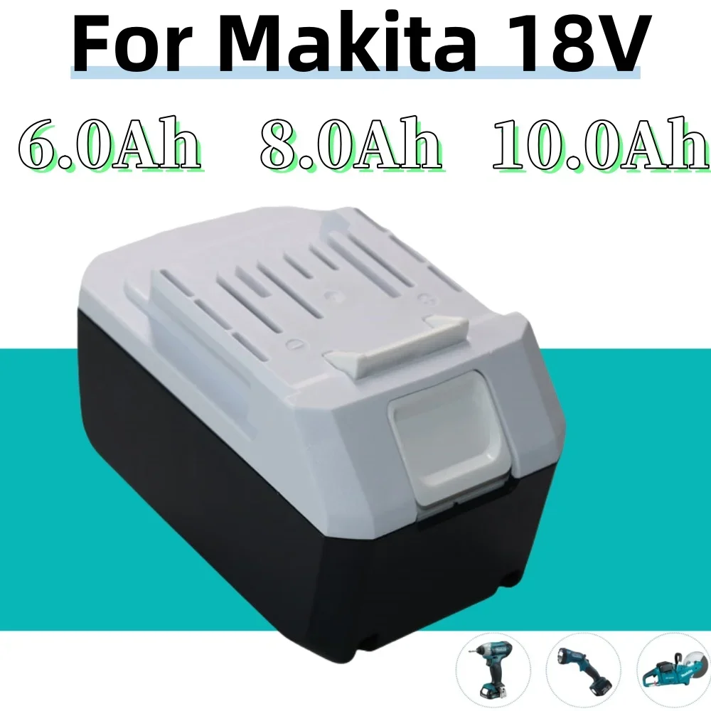 18V 6.0/8.0/10.0Ah For Makita BL1813G Li-ion 18V Power Tools Battery BL1811G BL1815G BL1820G BL1813G BL1813G BL1811G 195608-4