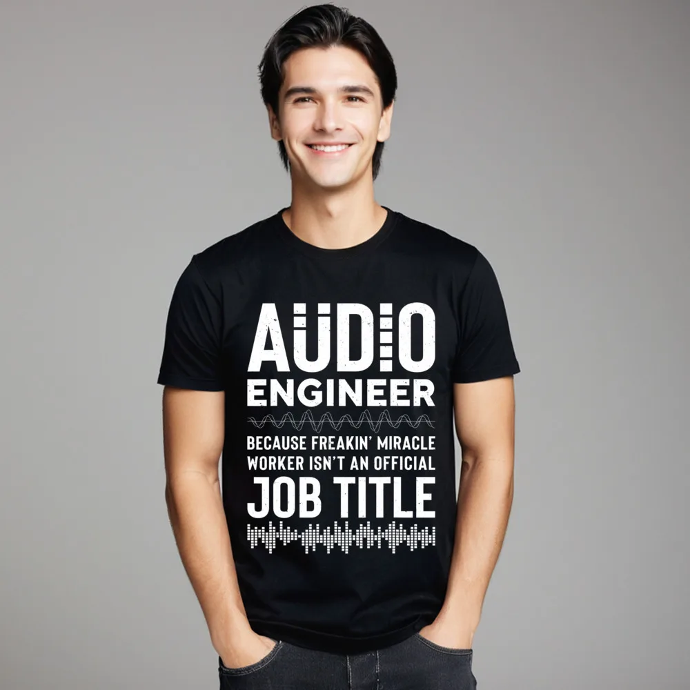 Audio Engineer Freakin Mirac e 100% Cotton Tees for Male Normal T Shirt Gift Idea Retro Round Collar Tees Short Sleeve