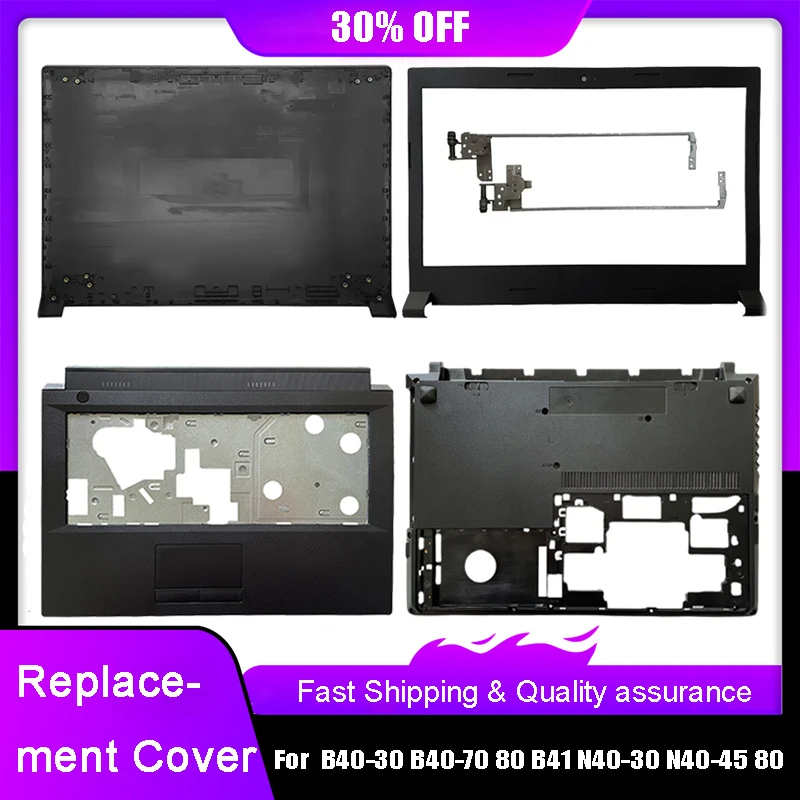 

New Laptop LCD Back Cover For Lenovo B40-30 B40-70 B40-80 B41 N40-30 N40-45 N40-80 Front Bezel Palmrest Bottom Case Hinges Black