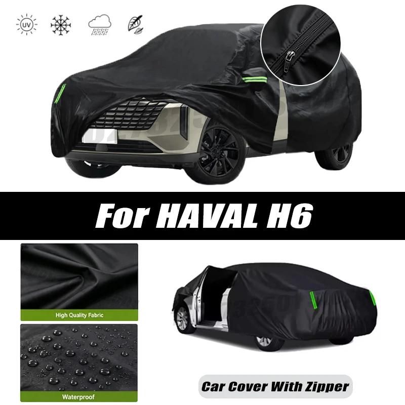 For Haval H6 Car Covers Outdoor Waterproof Sun Rain Snow Protection UV Car Zipper Design Black Car Cover Accessories