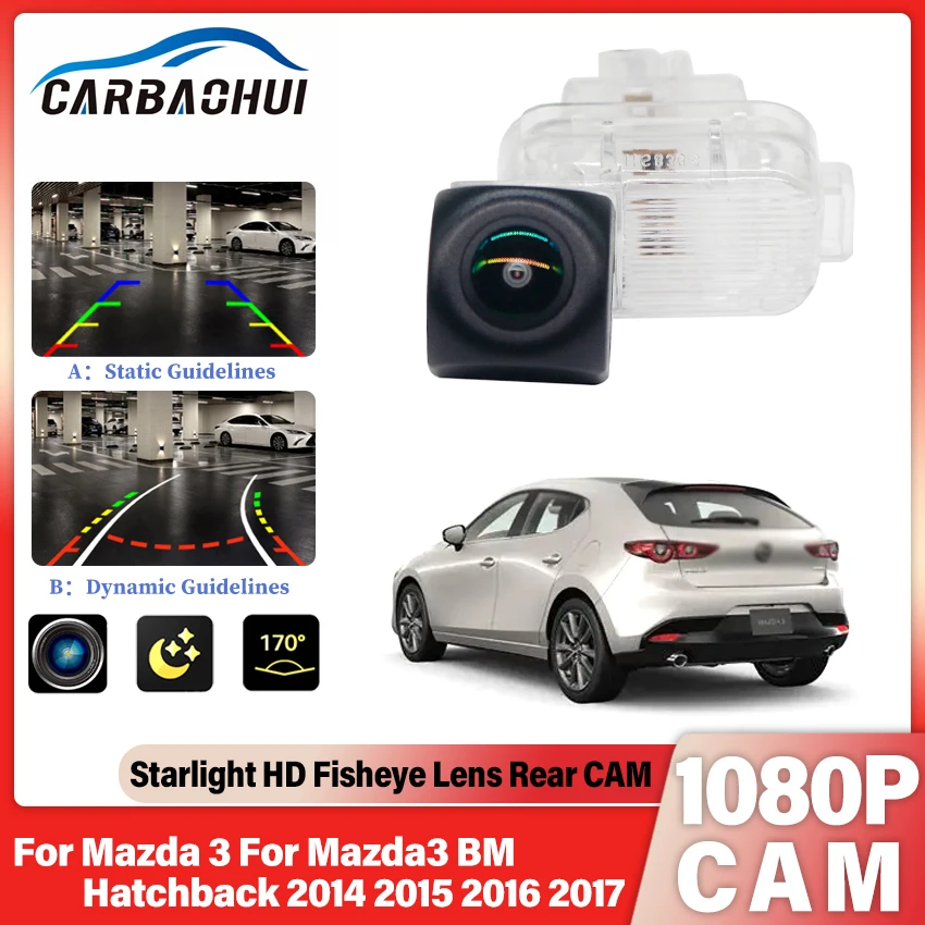 1080P 170 Degree Fisheye Lens Car Rear View Reverse Backup Camera For Mazda 3 For Mazda3 BM Hatchback 2014~2017 Waterproof