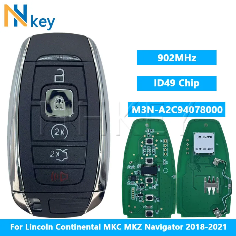 

NHKEY Car Smart Key for Lincoln Continental MKC MKZ Navigator 2018-2021 902MHz ID49 Chip FCC ID M3N-A2C94078000