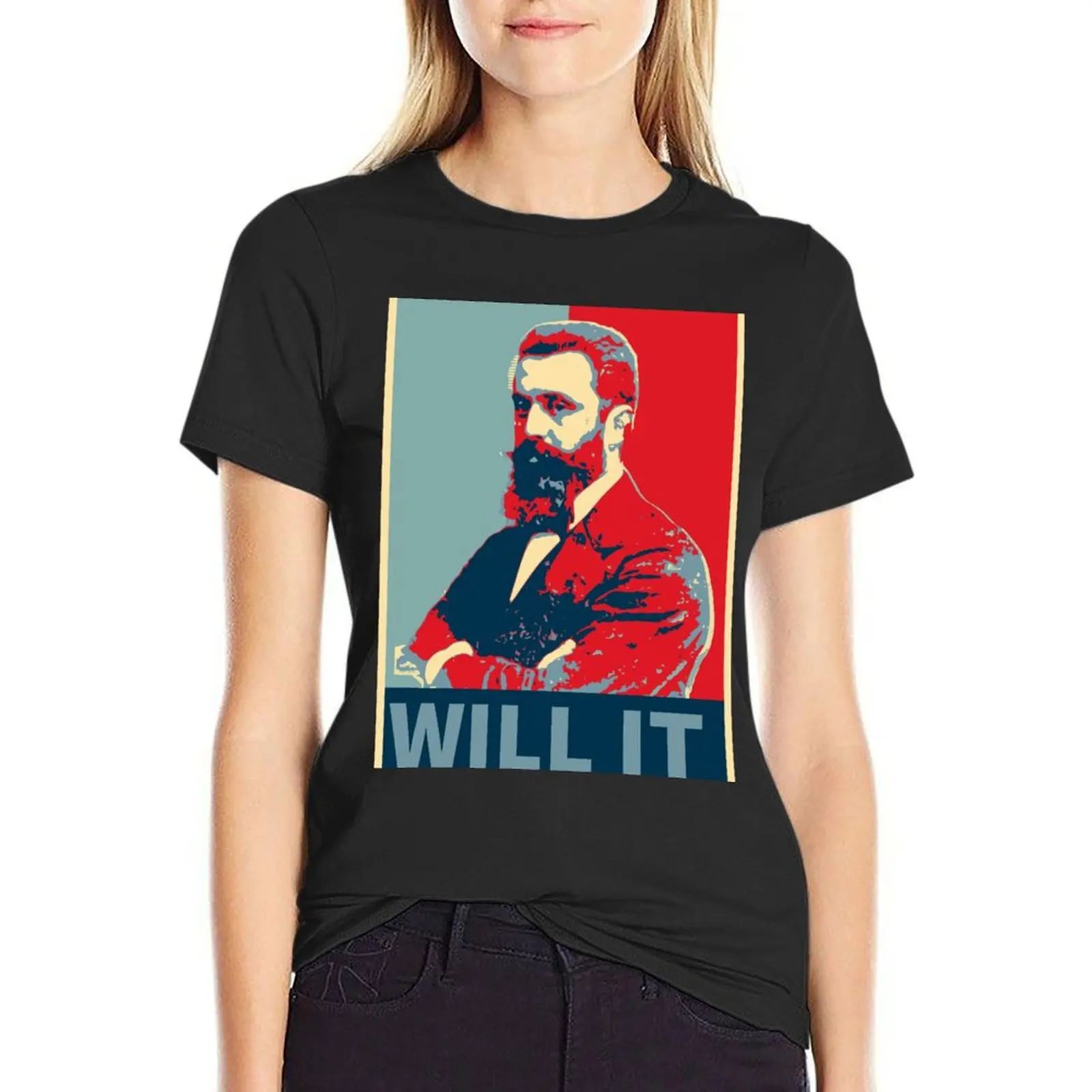 

Theodore Herzl Hope Poster T-Shirt Blouse heavyweights vintage woman t shirt