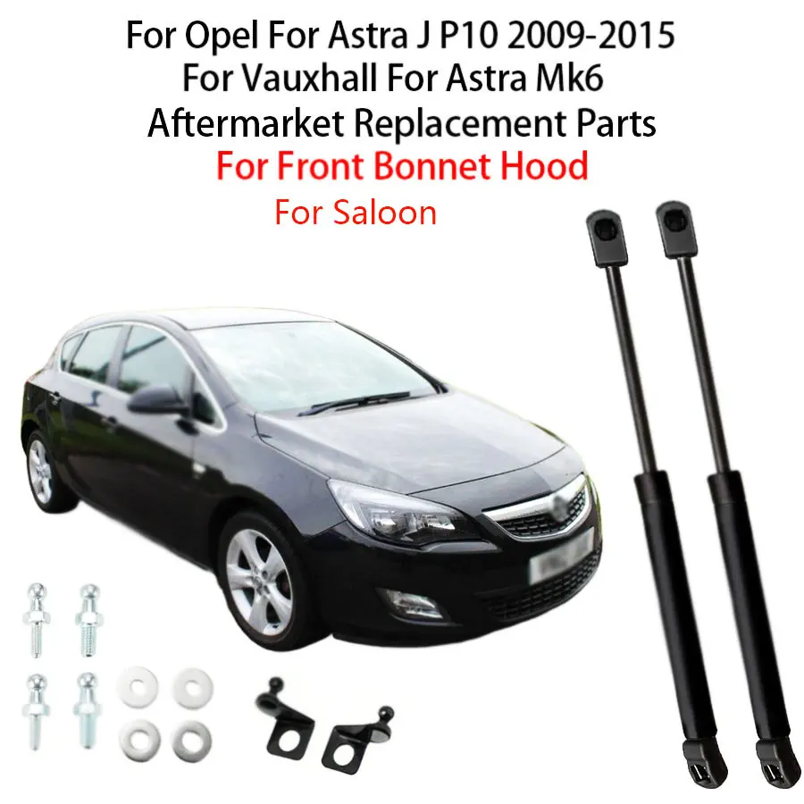 Para Opel Astra J Vauxhall Astra Mk6 Berlina 2010-2009-2015 2 uds capó delantero capó resorte de Gas puntal amortiguador barra de soporte de elevación