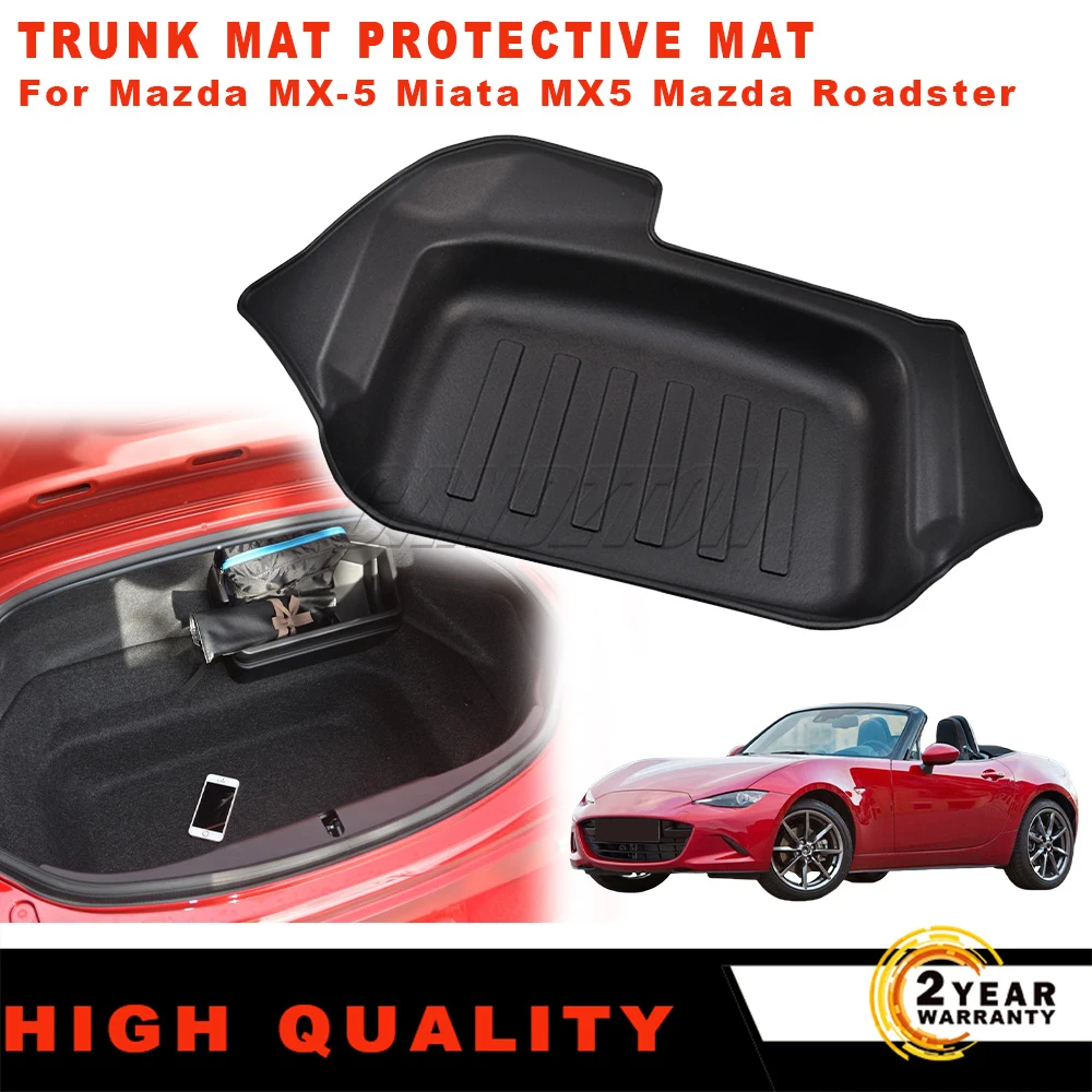 

1 Pc New Rear Trunk Mat Protective Mat For Mazda MX-5 Miata MX5 Mazda Roadster 2016-2024 Easy Installation Car Accessories