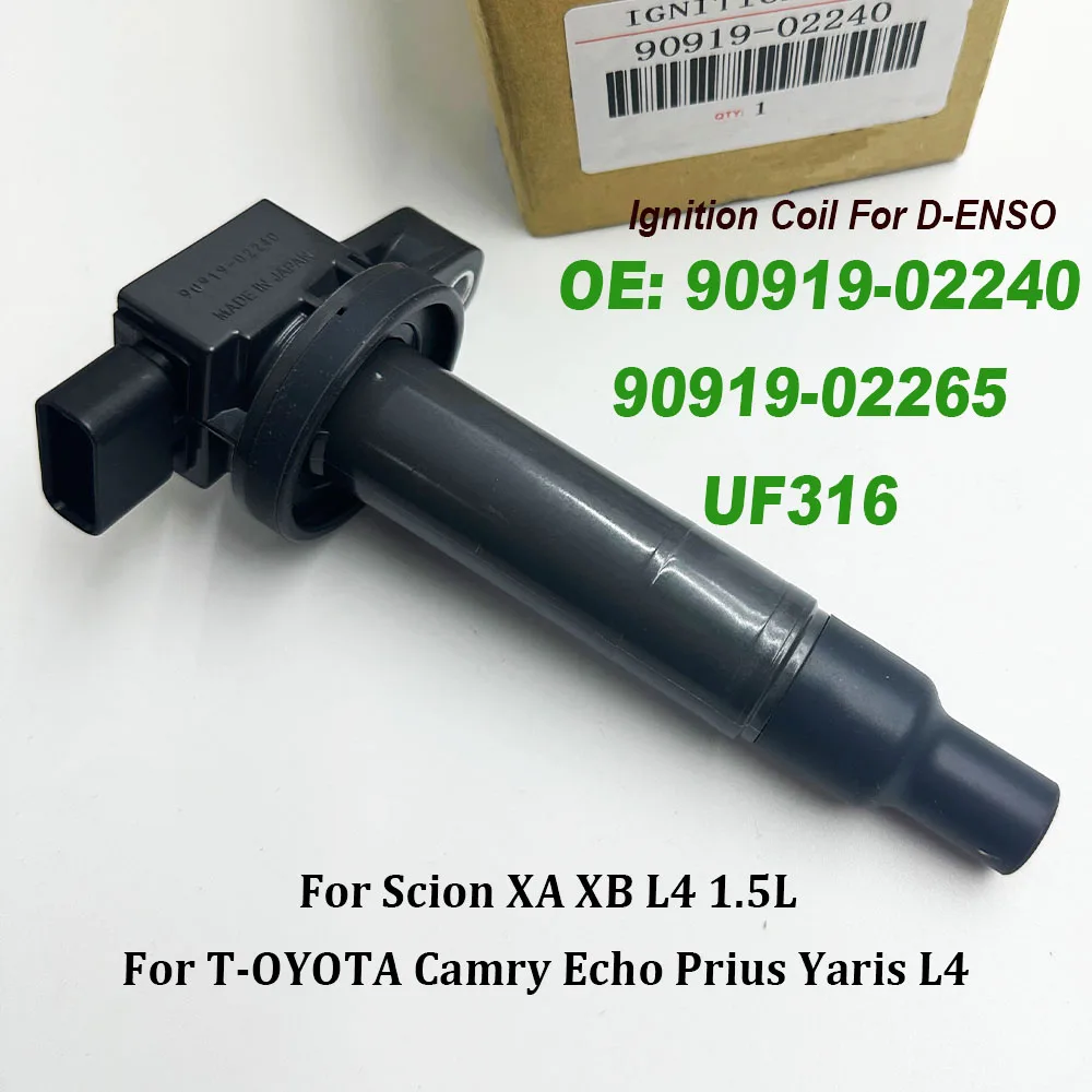 High Quality 90919-02240 Ignition Coil 673-1306 For S-cion XA XB Echo Prius Yaris L4 1.5L UF316 90080-19021 90919-T2003