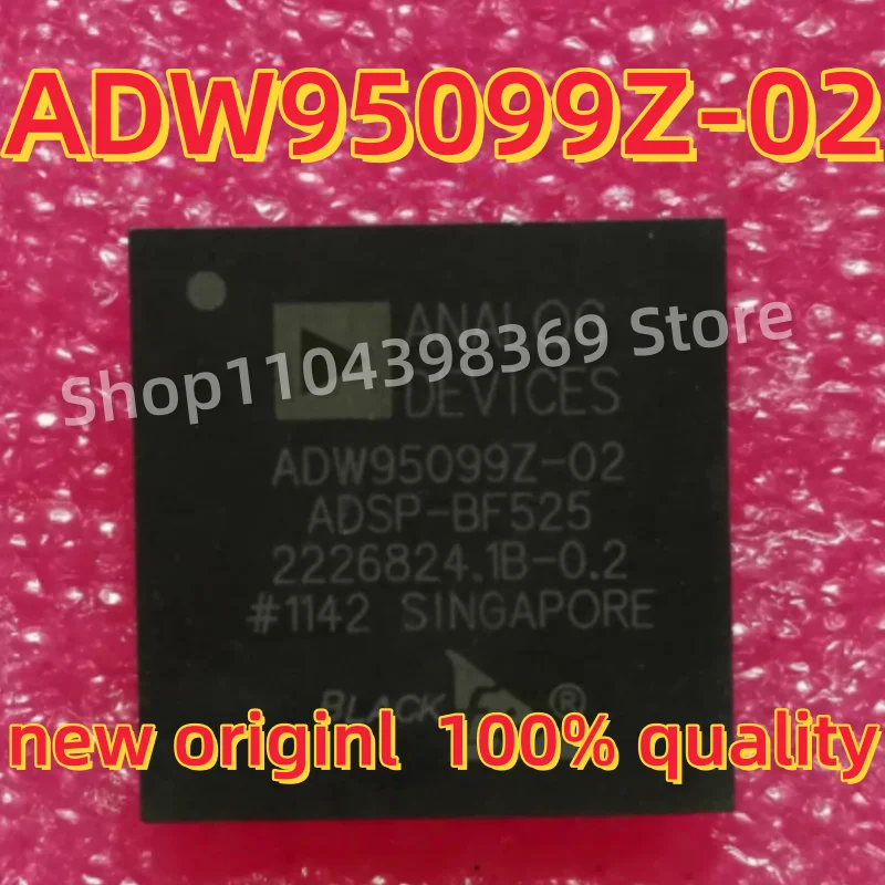 1-5 uds ADW95099Z-02 ADSP-BF525 Chip procesador de señal Digital calidad BGA garantizada en Stock