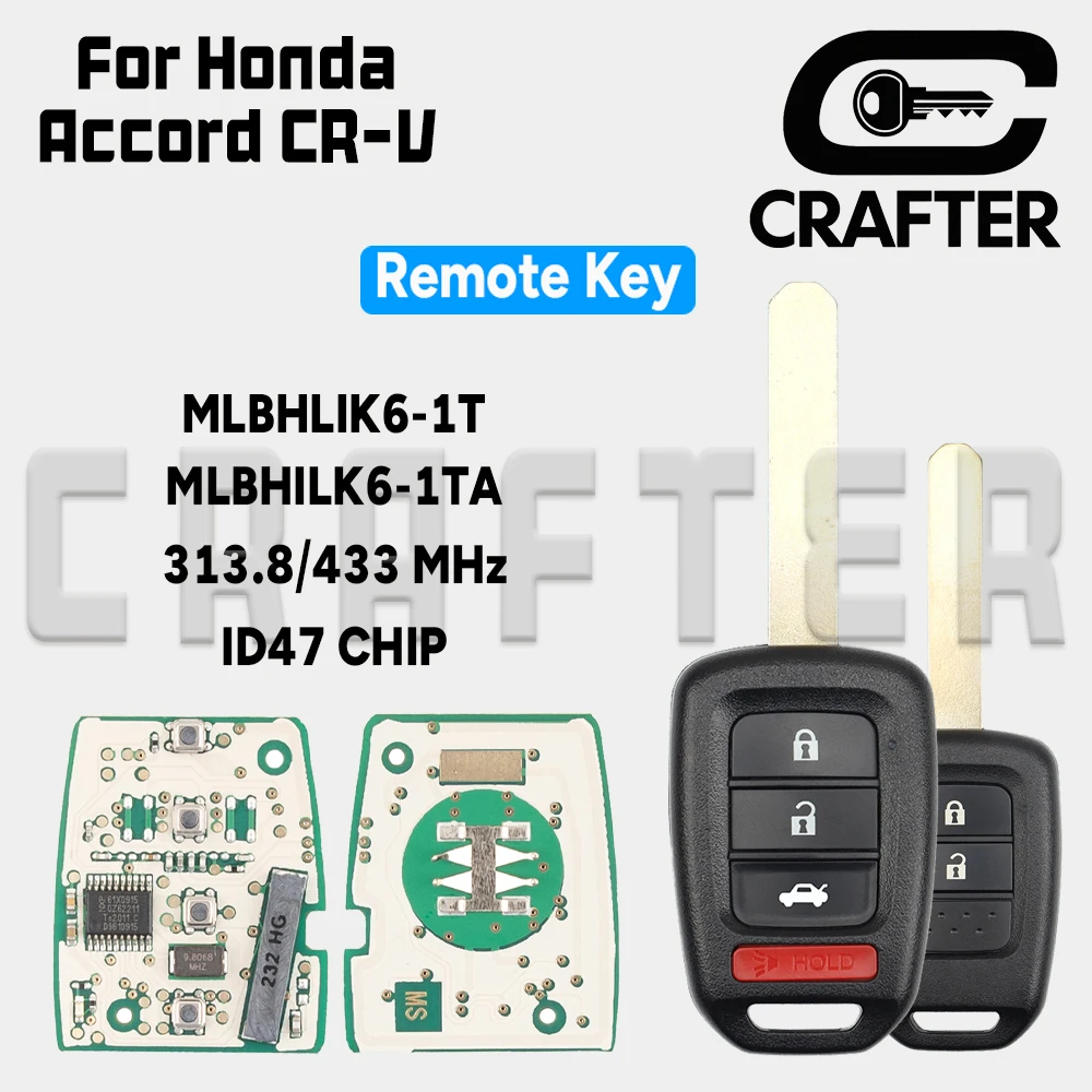 

Ключ Crafters MLBHLIK6-1T 313,8 МГц MLBHILK6-1TA 433 МГц ID47 чип удаленный автомобильный ключ для Honda CRV Civic Accord LX Fit 2013-2017