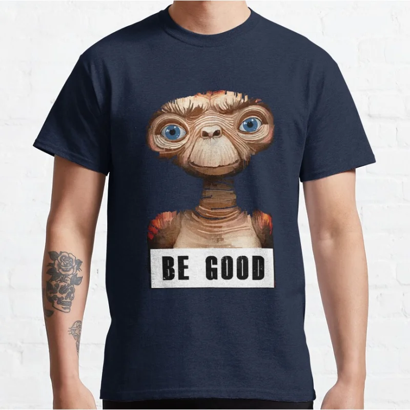 ET Be Good Graphic The Extra Terrestrial 80s Horror movie Alien E.T. Sci fi Short-sleeve crewneck T-shirt large size Adult Tops