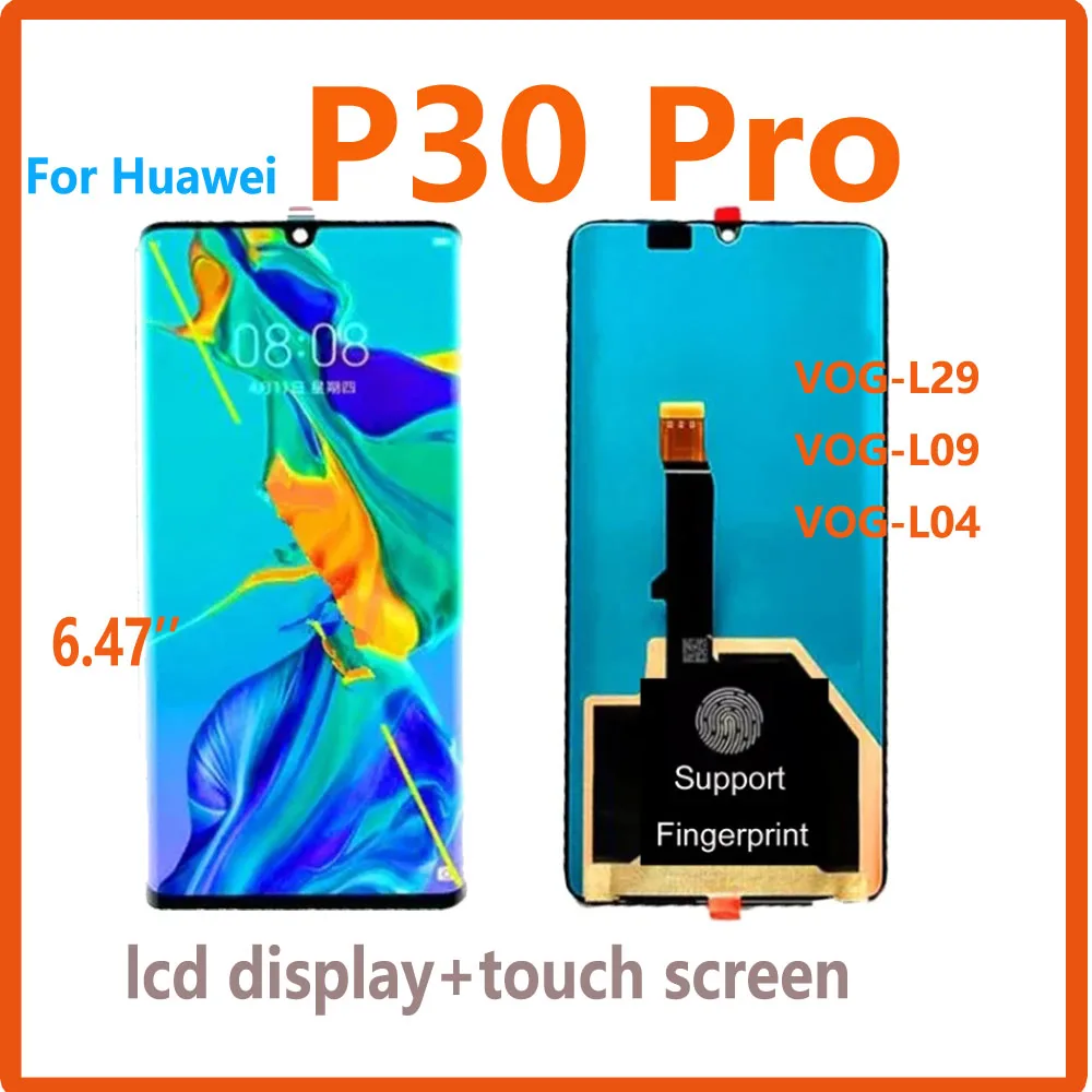 647-amoled-lcd-per-huawei-p30-pro-vog-l29-vog-l09-vog-l04-display-lcd-touch-screen-digitizer-assembly-per-huawei-p30-pro-lcd