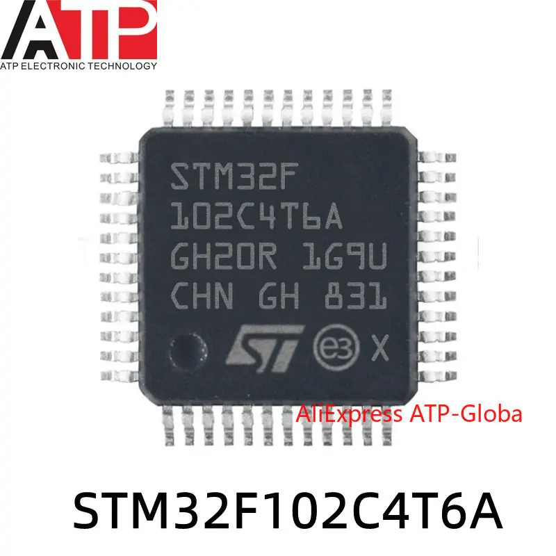 

10PCS STM32F102C4T6A LQFP48 STM32F102 Original inventory of integrated chip IC