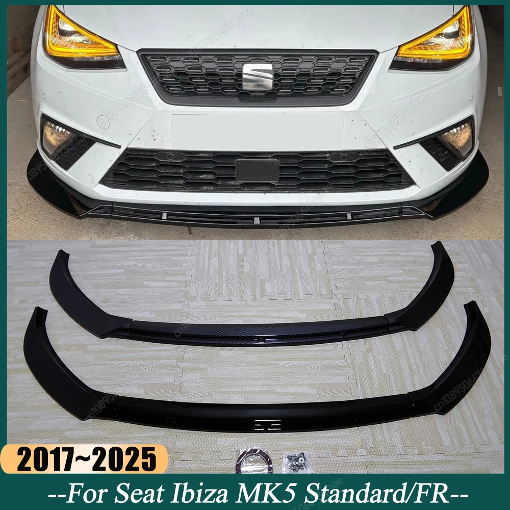 

3 шт. автомобильный передний бампер, диффузор для губ, сплиттер, спойлер для Seat Ibiza MK5 Standard/FR 2017-2025 + Bodykits, тюнинг, ABS, глянцевый черный