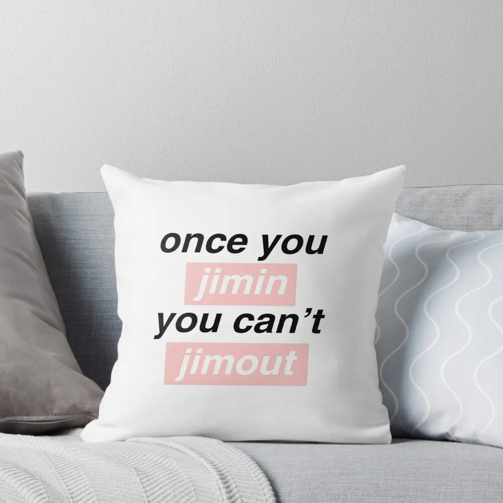 

Once you Jimin... Throw Pillow anime girl luxury sofa pillows Decorative Cushions Sofa Decorative Covers pillow