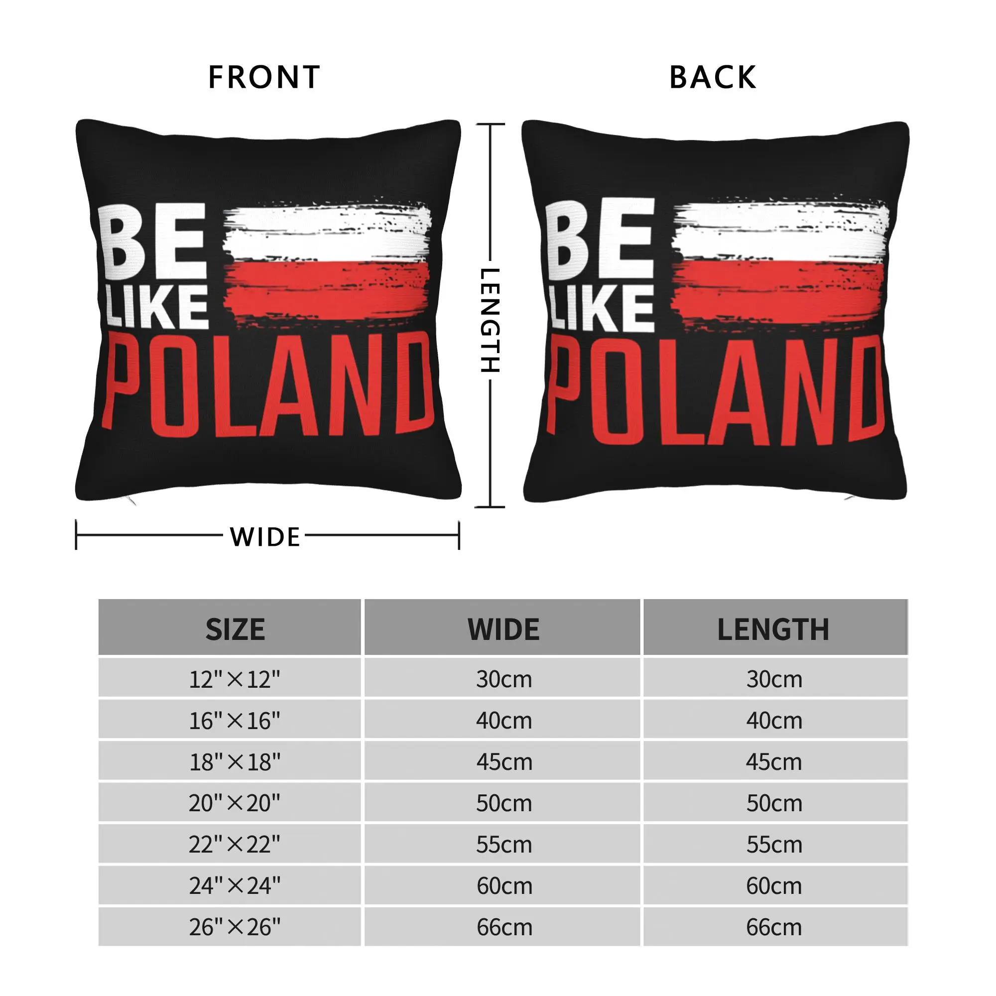 Be Like Poland Square Pillow Case Polish Pride Cushion Covers Novelty Polyester Decorative Pillowcase for Living Room 18